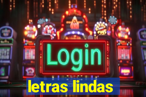 letras lindas